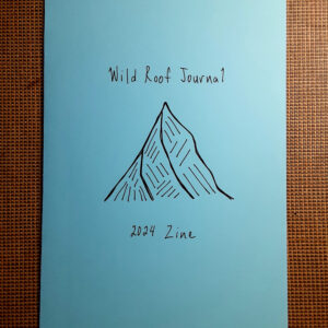 Wild Roof Journal 2024 Zine